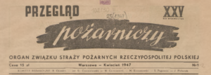 Read more about the article OSP Ożarów w Przeglądzie Pożarniczym w 1947